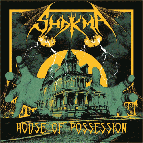 Shakma : House of Possession
